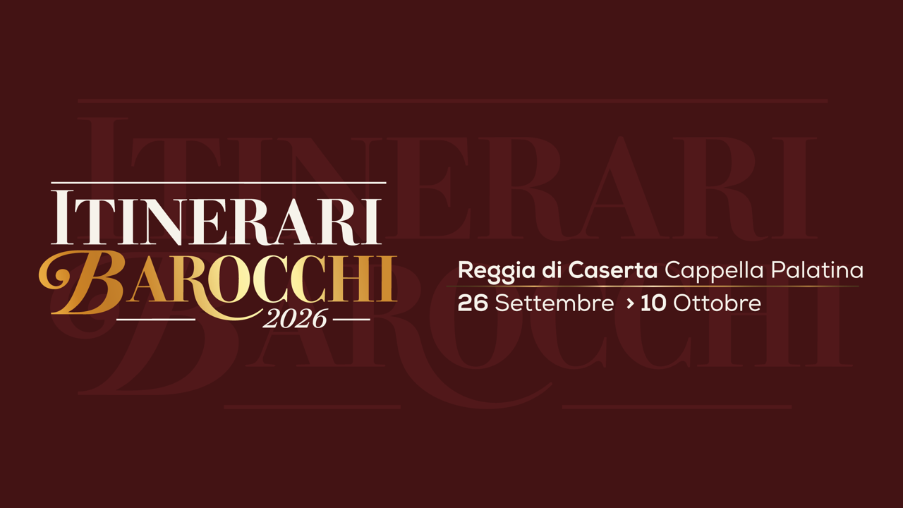Itinerari Barocchi - Sabato 26 Settembre 26/09/2026 20:00- Autunno Musicale